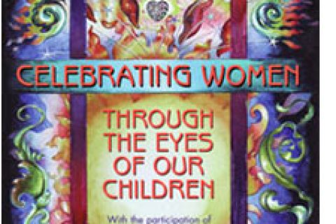 Celebrating Women through the Eyes of Our Children